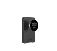Sii gentile con la tua mente Psicologia della consapevolezza della salute mentale PopSockets PopWallet per MagSafe