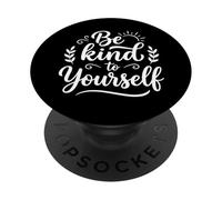 Sii gentile con te stesso Amore per la salute mentale Positività PopSockets PopGrip Adesivo