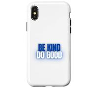 Sii gentile, fai del bene, buone vibrazioni motivazionali Custodia per iPhone X/XS