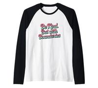 Sii Gentile ma con i confini Salute mentale positiva per la Cura di sé Maglia con Maniche Raglan