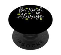 Sii gentile Messaggio sempre incoraggiante PopSockets PopGrip Adesivo