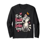 Sii Il Motivo per Cui Qualcuno sorride Oggi Raccoon Maglia a Manica