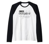 Sii Il Tuo Tipo di Bella Citazione Maglia con Maniche Raglan