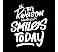 sii la ragione per cui qualcuno sorride oggi citazione tipografica motivazionale design Adesivi murali 41x48.2cm Cultura del tatuaggio Bianco