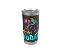 Sii la ragione per cui qualcuno sorride oggi Gentile ispirazione Bicchiere termico in acciaio inox doppia parete