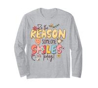 Sii la Ragione per Cui Qualcuno sorride Oggi Salute mentale Maglia a Manica