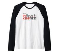 Sii Sempre Gentile Credi nella gentilezza umanità Rispetta Design Maglia con Maniche Raglan