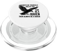 Sii sempre te stesso a meno che tu non possa essere un corvo PopSockets PopGrip per MagSafe