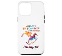 Sii sempre te stesso a meno che tu non possa essere un drago Idea divertente Custodia per iPhone 12 Pro Max