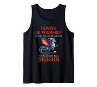 Sii sempre te stesso a meno che tu non possa essere un drago mitico Canotta