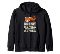 Sii sempre te stesso a meno che tu non possa essere un panda rosso e poi sempre Felpa con Cappuccio
