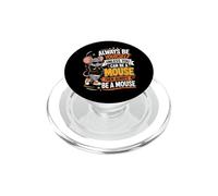 Sii sempre te stesso a meno che tu non possa essere un topo divertente PopSockets PopGrip per MagSafe