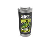 Sii sempre te stesso a meno che tu non possa essere una tartaruga Bicchiere termico in acciaio inox doppia parete