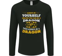Sii Sempre Te Stesso Divertente Drago Fantasy Uomo Manica Lunga T-Shirt