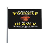 Sii te stesso a meno che tu non possa essere un Beavers 3x5 Bandiera Vintage per Esterni Bandiere Striscione per Esterni per Giardino 3x5 Piedi, Sii te stesso a meno che tu non possa essere un Beave
