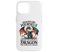 Sii te stesso a meno che tu non possa essere un drago, amo il drago Custodia per iPhone 14
