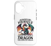 Sii te stesso a meno che tu non possa essere un drago, amo il drago Custodia per iPhone 16