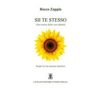 Sii te stesso. Alla ricerca della vera identità