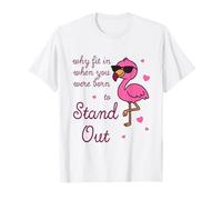 Sii Te Stesso - perché Adattarsi Quando stavi potenziando Il Fenicottero Maglietta