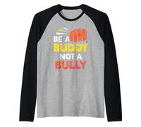 Sii Un Amico, Non Un bullismo bullismo Gentilezza Mobbing Bullismo Maglia con Maniche Raglan
