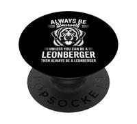 Sii un cane Leonberger Funny Leonberger PopSockets PopGrip Adesivo