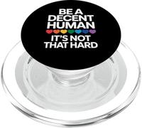 Sii un umano decente, non duro, gentilezza empatia rispetto amico PopSockets PopGrip per MagSafe