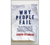 Siimon Reynolds Why People Fail (Copertina rigida)