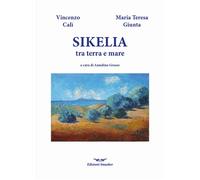 Sikelia tra terra e mare - 2025 - Smasher (Orme di poeti)