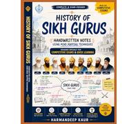 Sikh Gurus History for Competitive Exams: Handwritten Mind Maps, Quick Notes & Easy Revision Guide for SSC, UPSC, PCS, Railway, Teaching Exams & General Knowledge Preparation