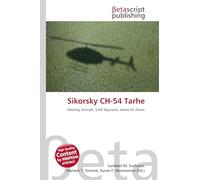 Sikorsky CH-54 Tarhe: Sikorsky Aircraft, S-64 Skycrane, James M. Gavin