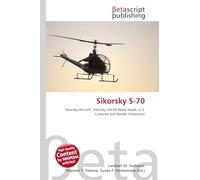 Sikorsky S-70: Sikorsky Aircraft, Sikorsky UH-60 Black Hawk, U.S. Customs and Border Protection