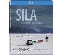 SILA and the Gatekeepers of the Arctic [Blu-ray]