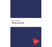 Sila Lee Nicky Lee The Marriage Course Study Journal (Tascabile)