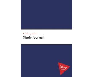 Sila Lee Nicky Lee The Marriage Course Study Journal (Tascabile)