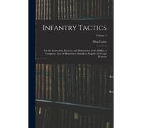 Silas Casey Infantry Tactics (Tascabile)