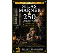 Silas Marner: 250 Multiple Choice Questions & Answers