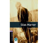 Silas marner. Oxford bookworms library. Livello 4. Con espansione online