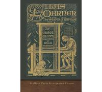 Silas Marner: SeaWolf Press Illustrated Classic