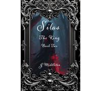 Silas The King Book Two