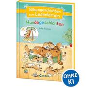 Silbengeschichten zum Lesenlernen - Hundegeschichten: Erstlesebuch mit farbiger Silbentrennung ab 7 Jahren