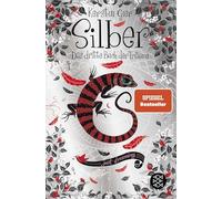 Silber - Das dritte Buch der Träume: Roman: 3