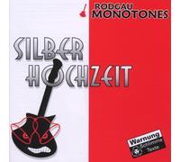 Silberhochzeit by Rodgau Monotones (2003-02-10)