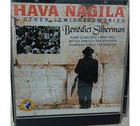 Silberman,Benedict - Hava Nagila & Other Jewish Memories