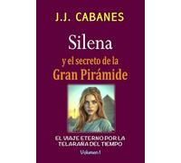 Silena y el secreto de la Gran Pirámide