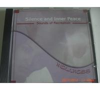 Silence and Inner Peace - Sounds of Recreation - unbekannt