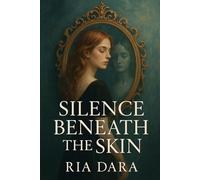 Silence Beneath The Skin