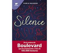 Silence: De la autora del bestseller mundial Boulevard