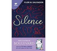 Silence: De la autora del bestseller mundial Boulevard