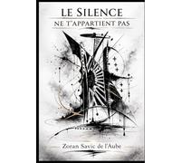 SILENCE ET LE VERBE