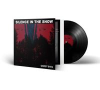 Silence in the Snow Ghost Eyes (Vinyl LP)